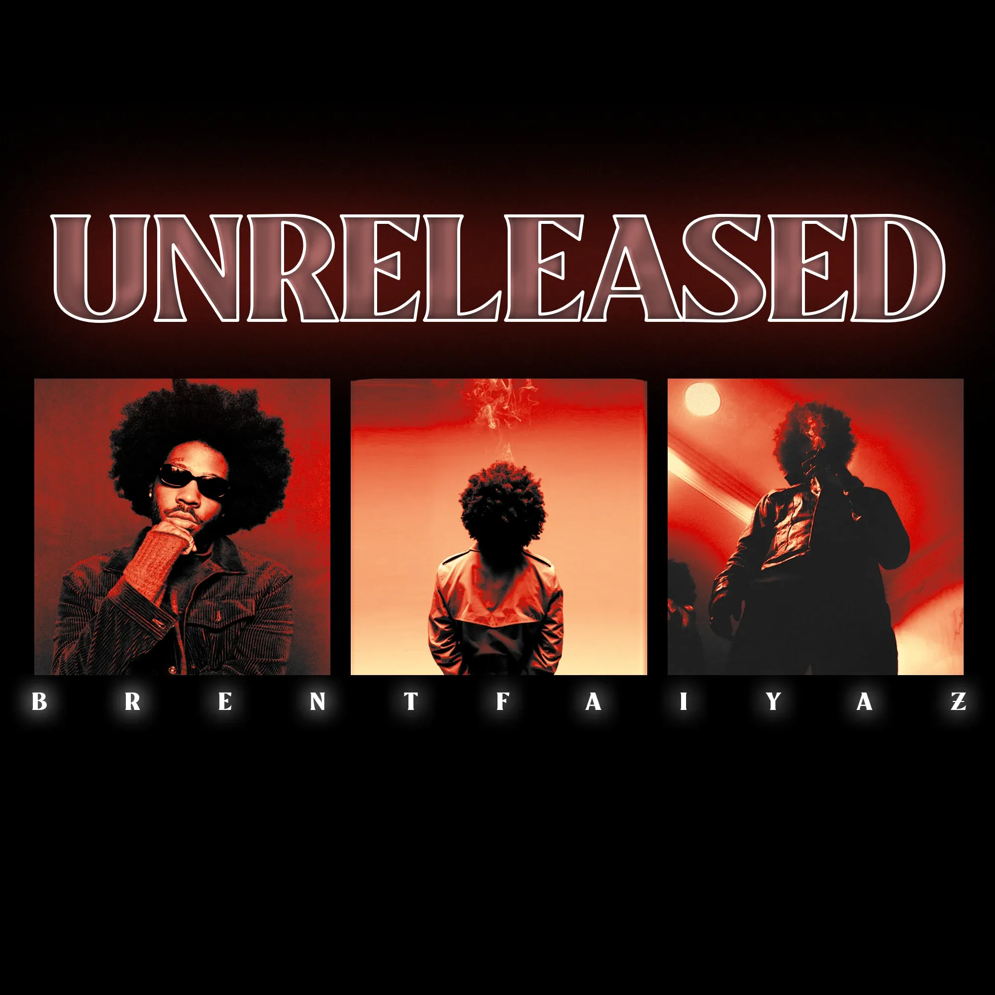 Black cover with UNRELEASED in glowing red outline letters above three red-tinted photos of the same artist, and his name spaced out below.